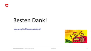 18Lokalrundfunktage Nürnberg I 1. Juli 2015 I Small Local DAB René Wehrlin
Besten Dank!
rene.wehrlin@bakom.admin.ch
 