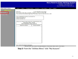 Step 3- From the “Utilities Menu” click “My Account.” 
59  