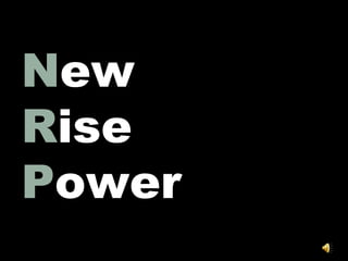 New Rise Power N R  P 