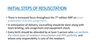 NEONATAL RESUSCITATION PROGRAM/NALS - LATEST GUIDELINES 7TH EDITION | PPTX