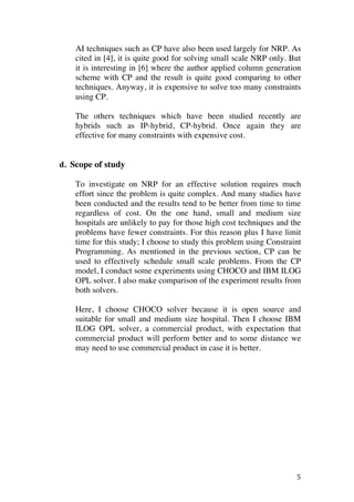 Nurse Rostering Problem - A comparison between Constraint Programming ...