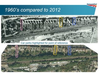 1960’s compared to 2012




      Car parks highlighted for point of reference
 
