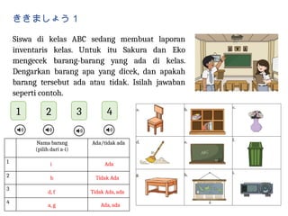 Nihongo Raku Raku Nihongo raku raku topik kyoushitsu Tema 4.pptx