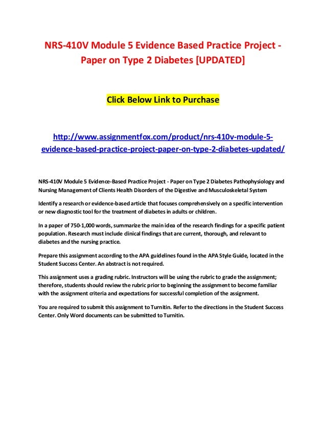 Nrs V Module Evidence Based Practice Project Paper On Type Nrsv Module Evidence Based Practice Project Paper On Type Diabetes Thesis In A Essay also Do My Eassy Importance Of English Language Essay