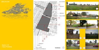 AV. CANAL DE LAS ESTRELLAS ENREJADO ENREJADO CANCHA CALLE 7 NORTE CALLE 8 NORTE TERRENO CALLE  6  NORTE PANDERETA UBICACION 1 2 5 6 4 7 3 1 2 3 4 5 7 6 Sector U-6 Talca Poniente 