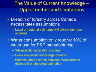 Manufacturing Element: ConceptsWater use:Total amount of water used for process and cooling needsPortion of water removed from a water source that is not immediately returned to the water source (e.g., evaporative losses)Water consumption:Water Evaporated (WE)Water Intake (WI)Water in Purchased Chemicals (WCH)ManufacturingWater in Raw Materials (WRM)Water SourceFinal Effluent (FE)Water in Final Product(WFP)Water in Residuals  (WR)