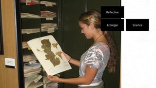 Reflective
Ecologie Science
 