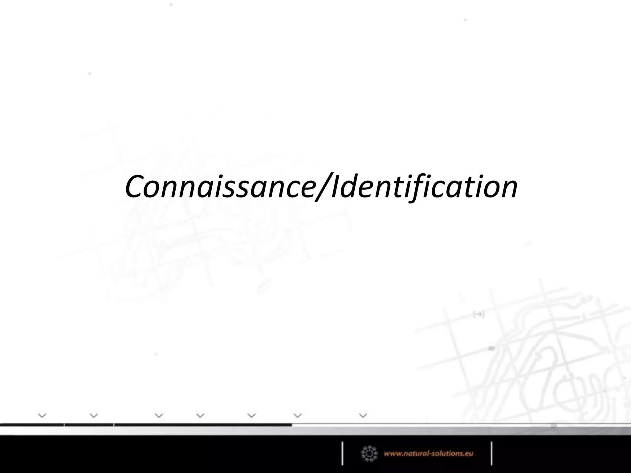 Connaissance/Identification