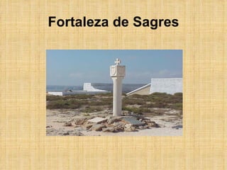 Fortaleza de Sagres 