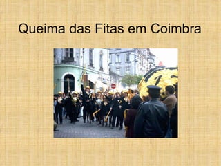 Queima das Fitas em Coimbra 