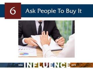 6 Ask People To Buy It
 