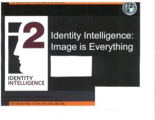 NSA Snowden Leak: Facial Recognition program - Identity Intelligence
