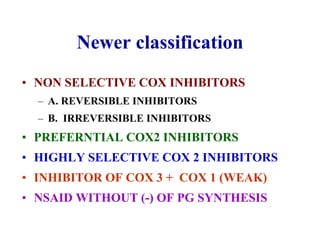 Weak Nsaids NSAID-LECTURE Non steroidal anti-inflammatory drugs | PDF