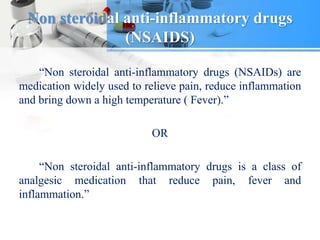 NSAIDs (Non Steroidal Anti inflammatory Drugs) | PPTX