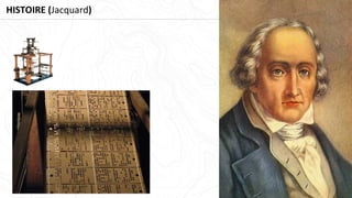 HISTOIRE (Jacquard)
 