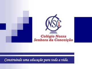 Colégio Nossa Senhora da Conceição