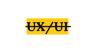 UX/UI
 