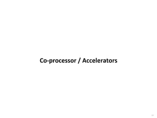 GPU
• GPUs – Graphic Processing Units were initially made to
render better graphics performance
• With the amount of research put on GPUs, it was
identified that GPUs can perform better with Floating
Point Operations as well
• The term GPU changed to GPGPUs (General Purpose
GPUs)
• CUDA Toolkit includes compiler, math libraries, tools, and
debuggers
44
 
