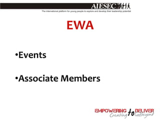 EWA

•Events

•Associate Members
 