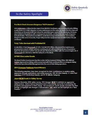 Naval Safety Center
375 A Street, Norfolk VA 23511-4399, 757-444-3520
         http://public.navy.mil/navsafecen
                                                    4
 