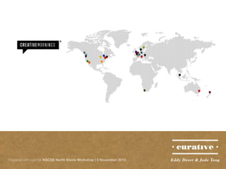 Prepared with care for NSCSS North Shore Workshop | 5 November 2013

Eddy Dever & Jade Tang

 