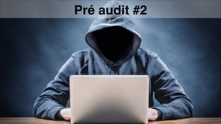 Pré audit #2
 