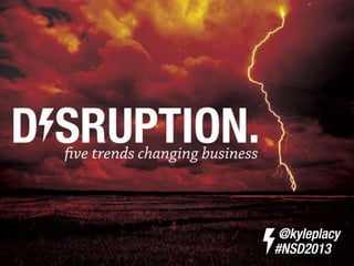 Disruption - The Five Trends That Will Change the World by 2020