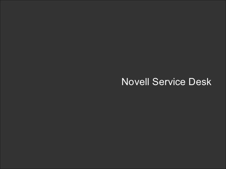 Novell Service Desk Overview