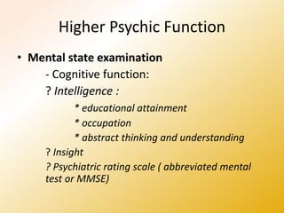 Psycic Functioning Neurological System Examination. Khan MS | PPTX