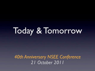 NSEE Conference Keynote 10-21-11