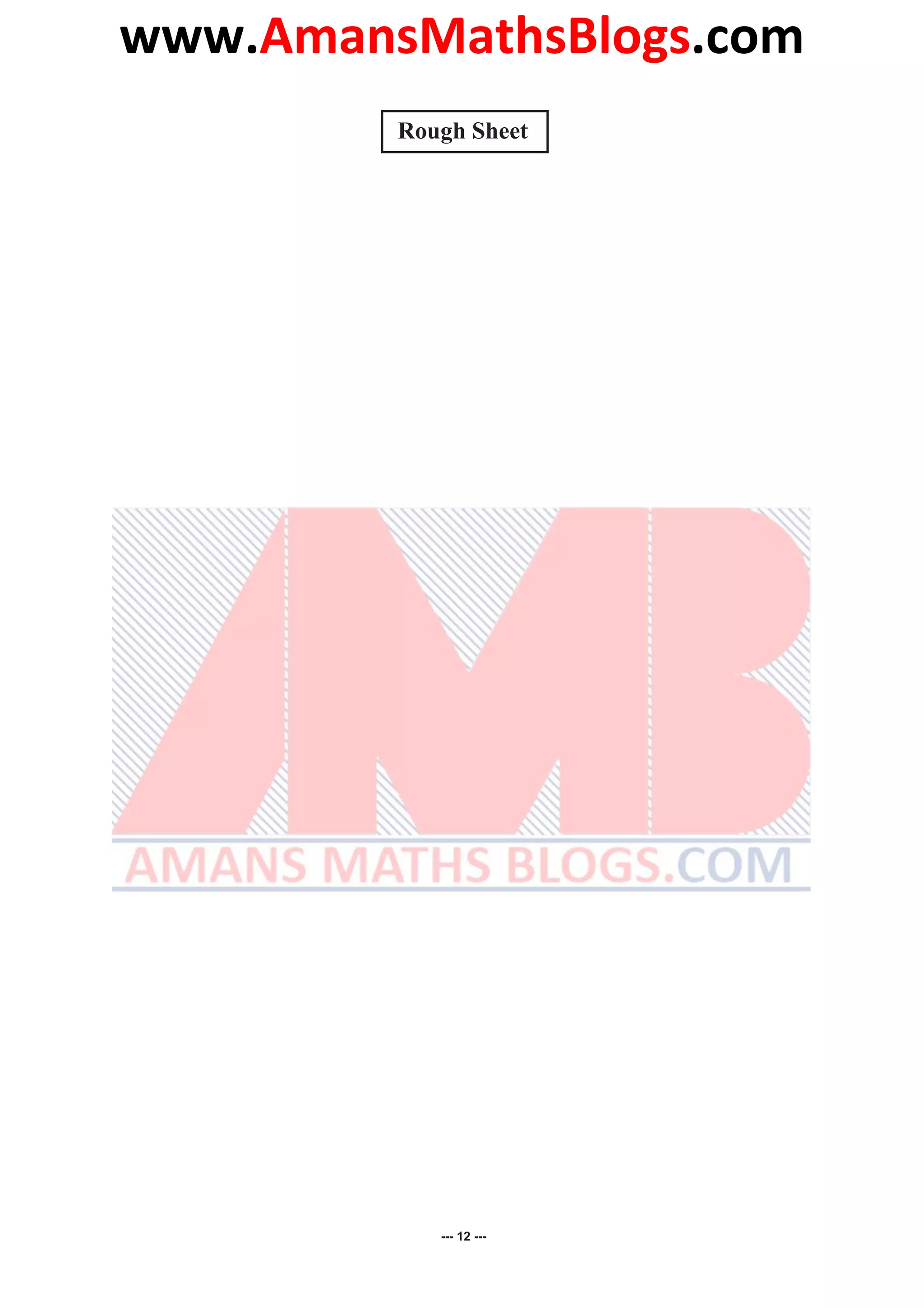 www.AmansMathsBlogs.com
Rough Sheet
--- 12 ---
 