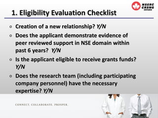 1. Eligibility Evaluation Checklist <ul><li>Creation of a new relationship?  Y/N </li></ul><ul><li>Does the applicant demo...