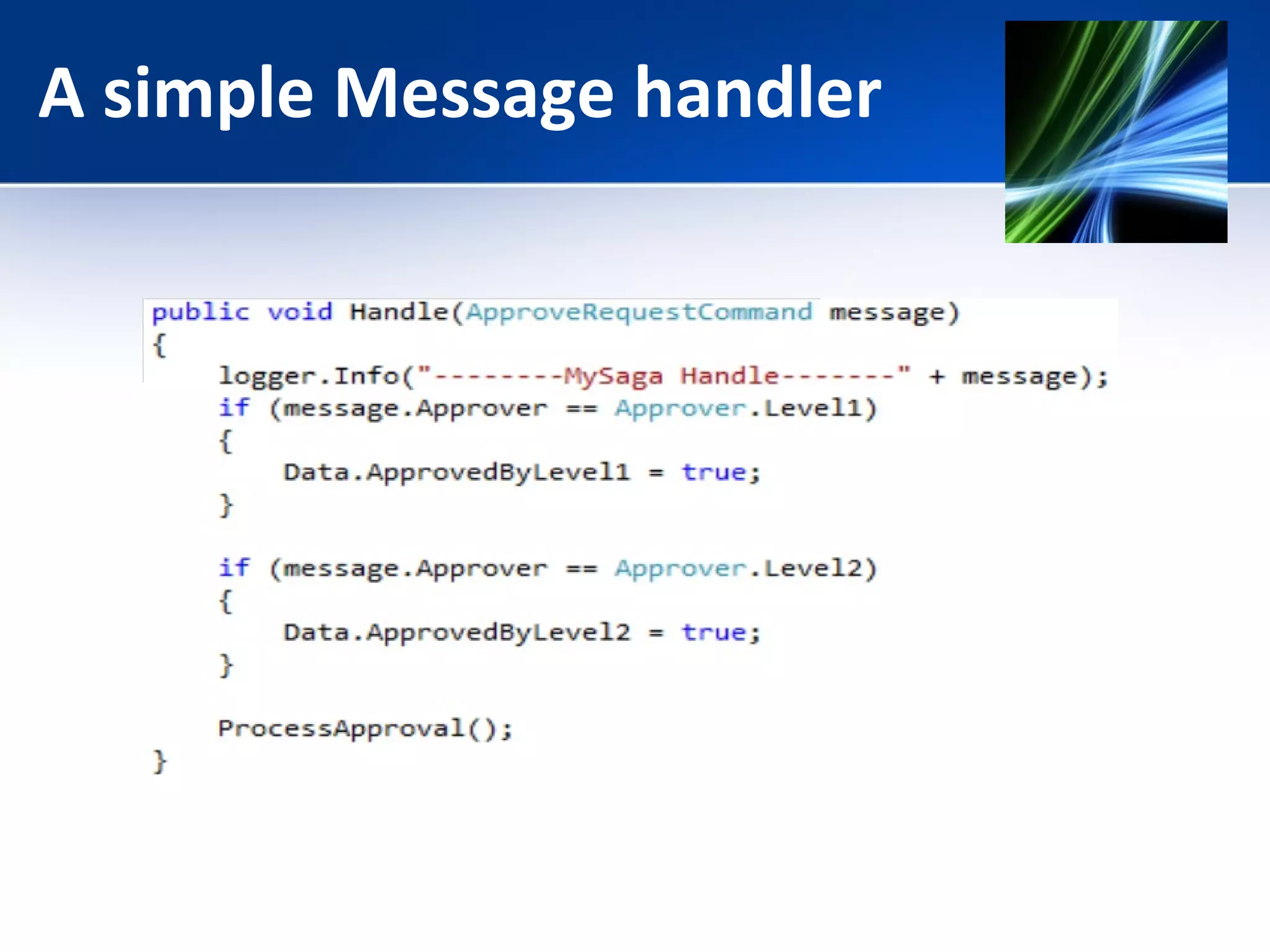 A simple Message handler 
 