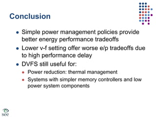 High perf delay ResultsLowest v-f setting not useful