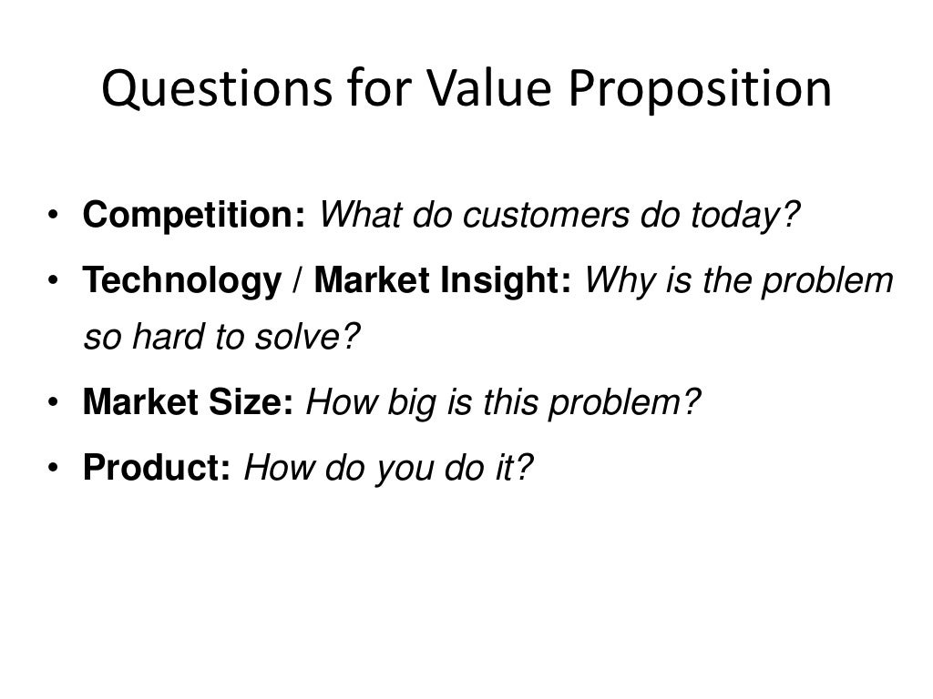 Questions for Value Proposition