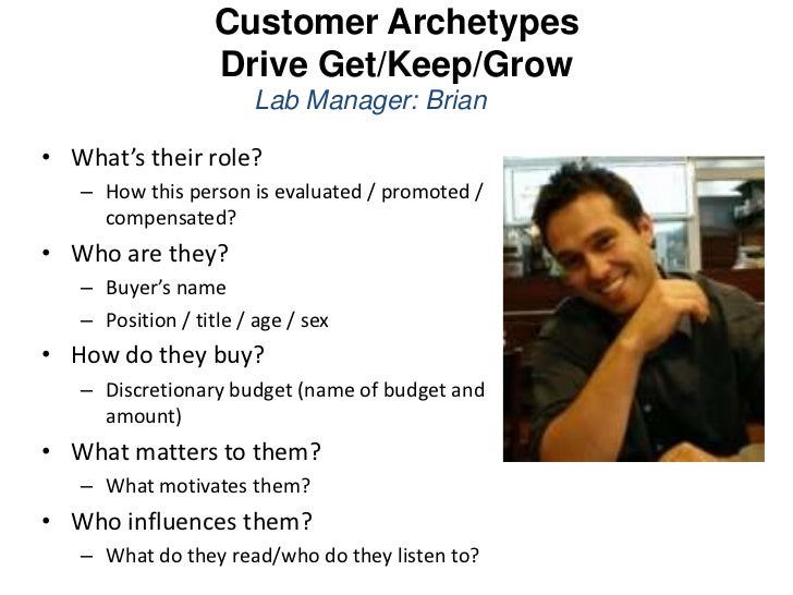 customer archetypes drive get keep grow lab customer archetype
