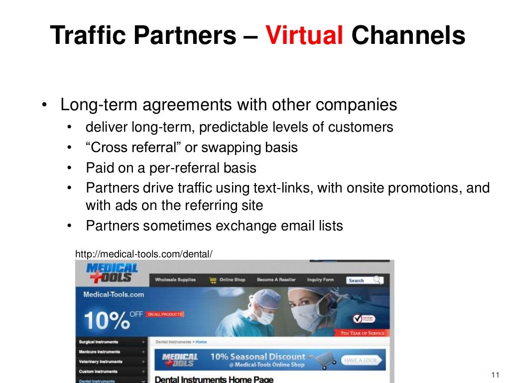 Traffic Partners Virtual Channels