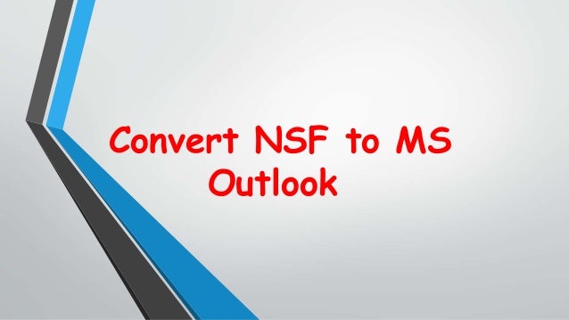 import nsf to pst import nsf to pst