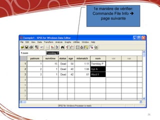 1e manière de vérifier:
Commande File Info 
    page suivante




                          26
 