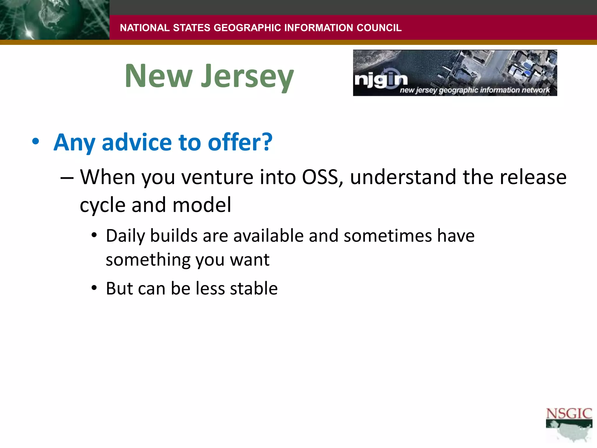 OklahomaAny advice to offer?“Although one may avoid licensing costs, there are still significant costs”Need for staff expertiseGood professional partnerOSS is under constant development, important to stay current on releases