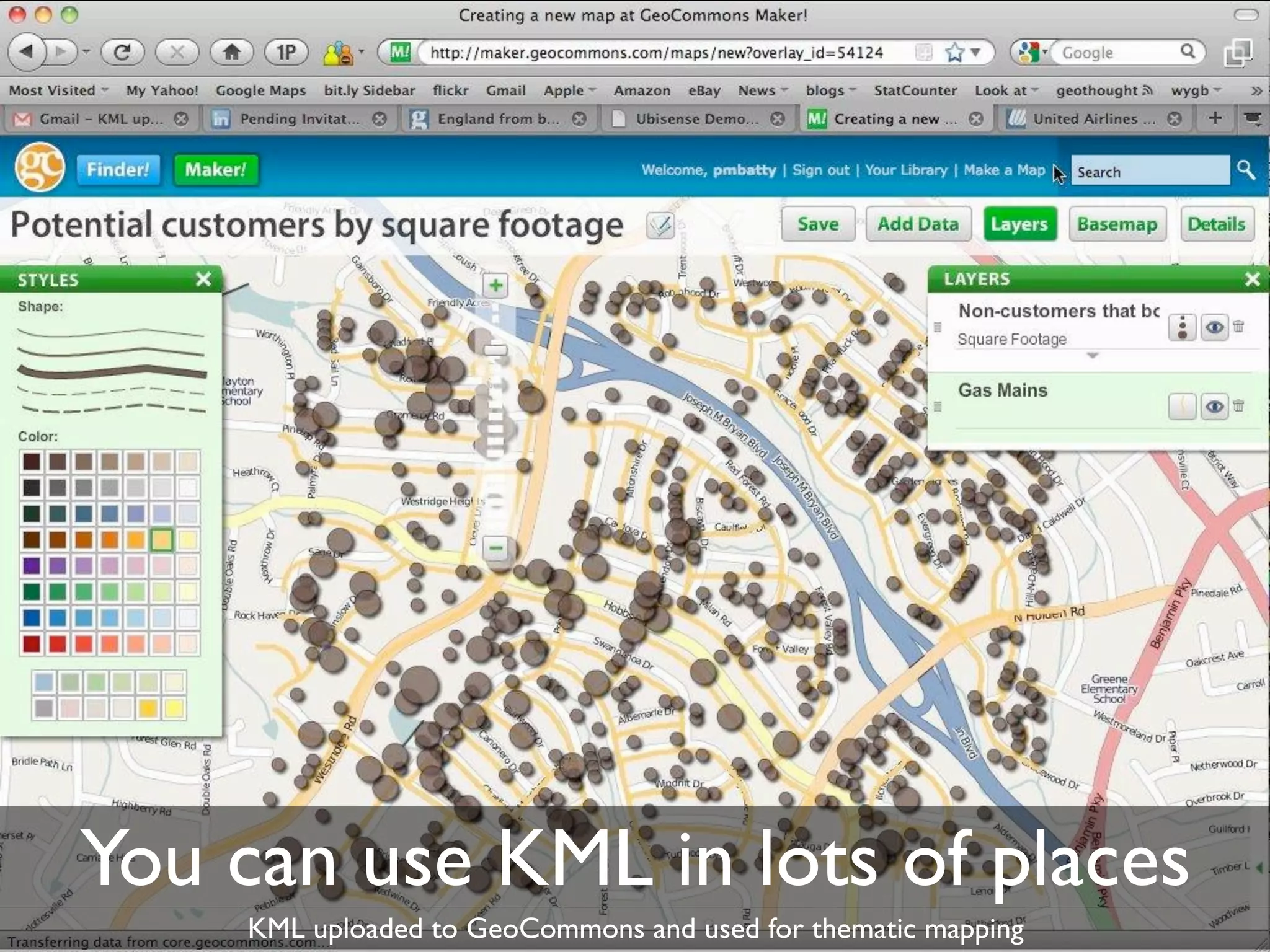 You can use KML in lots of places
    KML uploaded to GeoCommons and used for thematic mapping
 