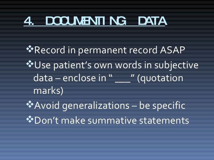 nursing process adpie recopied from the original author of this ppt in charting subjective data includes the
