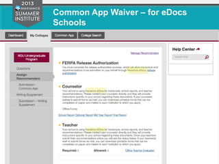 Common App Waiver – for eDocs
Schools
 