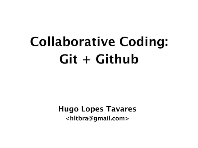 Collaborative Coding: Git + Github (NSI Tech Talks) | PDF