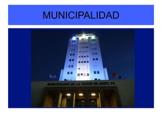 MUNICIPALIDAD 
 