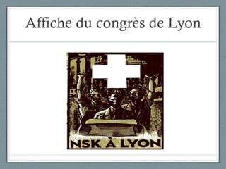 Affiche du congrès de Lyon 