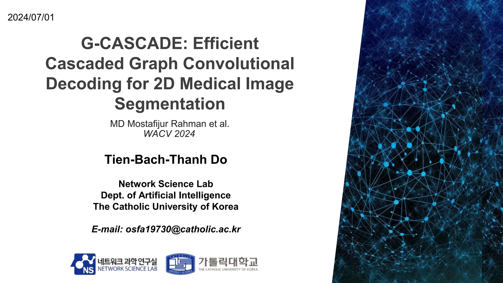 [NS][Lab_Seminar_240701]G-CASCADE: Efficient Cascaded Graph ...