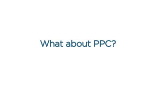 What about PPC?
 