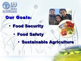 Nuclear Techniques in Food and Agriculture | PPT
