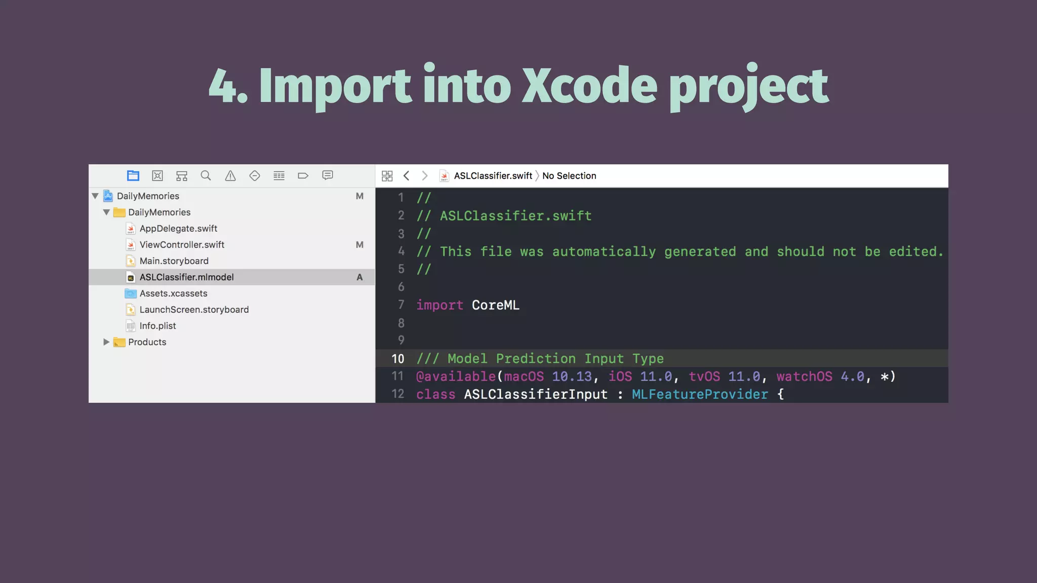 4. Import into Xcode project
drag + drop
 